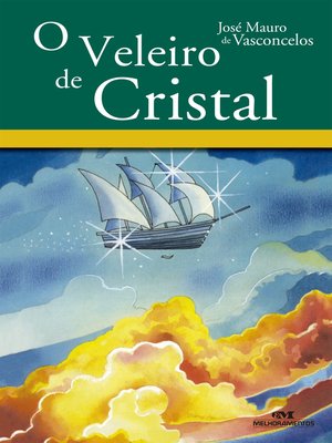 cover image of Veleiro de Cristal